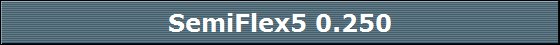 SemiFlex5 0.250